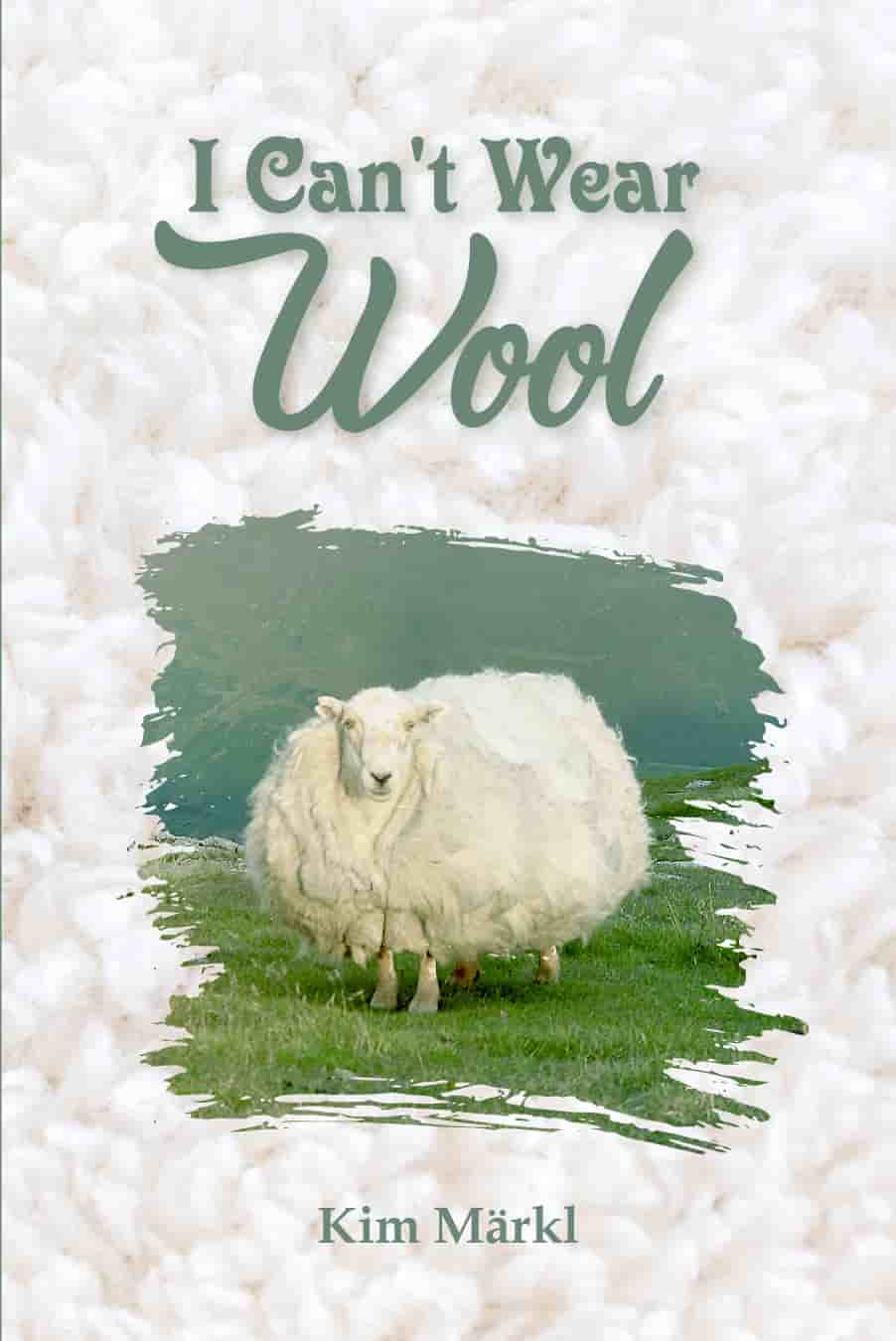 I can't wear wool book cover